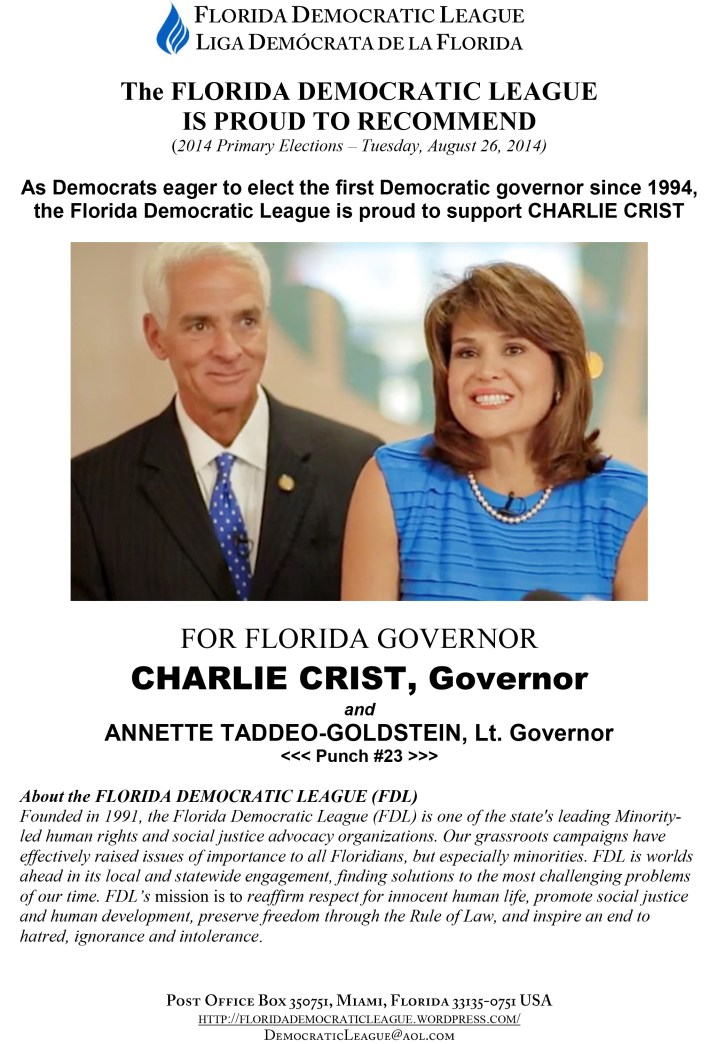 FDL ENDORSES CRIST FOR GOVERNOR